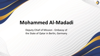 Mohammed Al-Madadi - A Bold Purpose Pursuer - Doha, Qatar