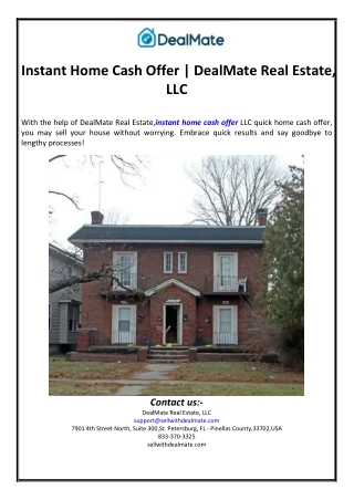 Instant Home Cash Offer | DealMate Real Estate, LLC