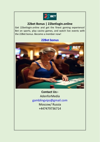 22bet Bonus | 22betlogin.online