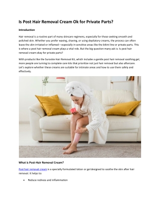 Is Post Hair Removal Cream Ok for Private Parts