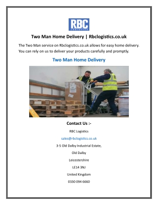 Two Man Home Delivery  Rbclogistics.co.uk