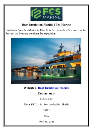 Boat Insulation Florida   Fcs Marine