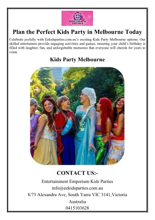 Plan the Perfect Kids Party in Melbourne Today