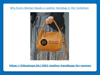 Why Every Woman Needs a Leather Handbag in Her Collection