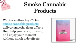 Smoke Cannabis Products