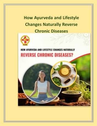 How Ayurveda and Lifestyle Changes Naturally Reverse Chronic Diseases