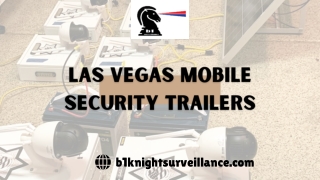 Las Vegas Mobile security trailers