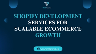 Shopify Development Services for Scalable eCommerce Growth