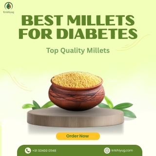 Best Millets for Diabetes