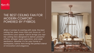 Discover the Best Ceiling Fan for Your Home – Only at Fybros