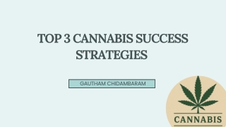 Gautham Chidambaram's Path to Cannabis Leadership