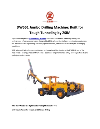 Jumbo Drilling Machine DW551 for Tunneling & Mining Jobs