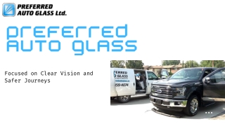 Preferred Auto Glass Window Installation Services