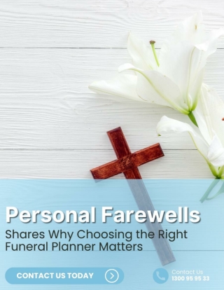 Personal Farewells Shares Why Choosing the Right Funeral Planner Matters