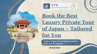 Book the Best Luxury Private Tour of Japan – Tailored for You