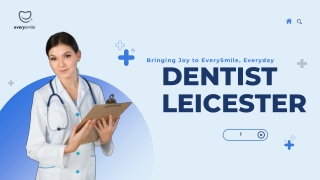 Dentist Leicester