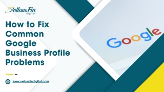 How to Fix Common Google Business Profile Problems