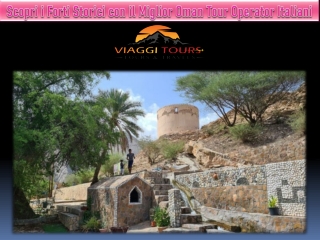 Scopri i Forti Storici con il Miglior Oman Tour Operator Italiani