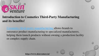 Introduction to Cosmetics Third-Party Manufacturing and its benefits!