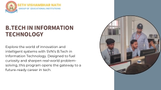 B Tech in Information Technology at SVN Group – Learn with a Purpose