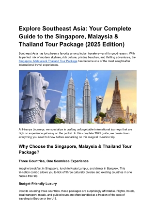 Explore Southeast Asia_ Your Complete Guide to the Singapore, Malaysia & Thailand Tour Package (2025 Edition)