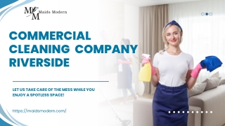 Elevate Your Business with a Leading Commercial Cleaning Company in Riverside