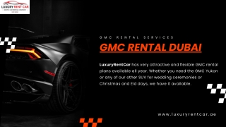 GMC Rental Dubai – Luxury SUVs for Every Occasion