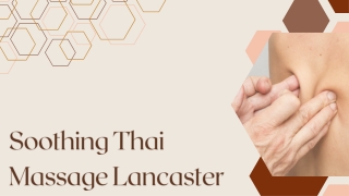 Soothing Thai Massage Lancaster