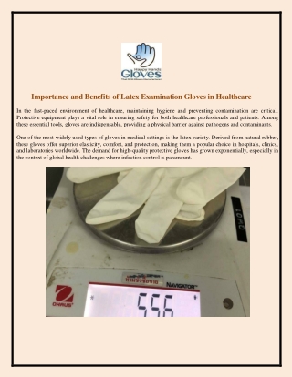 Importance and Benefits of Latex Examination Gloves in Healthcare