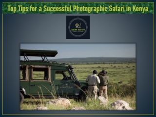 Top Tips for a Successful Photographic Safari in Kenya