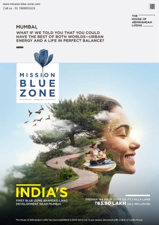 Mission Blue Zone - An Elite & Iconic Land Development Project