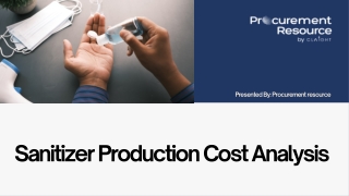Sanitizer Production Cost Analysis