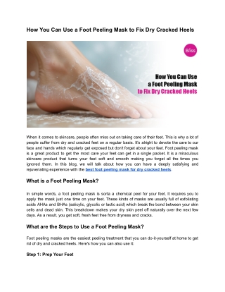 How You Can Use a Foot Peeling Mask to Fix Dry Cracked Heels