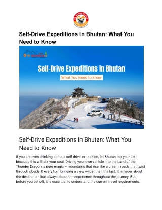Self-Drive Expeditions in Bhutan_ What You Need to Know
