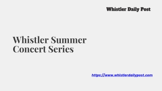 Whistler Summer Concert Series - www.whistlerdailypost.com
