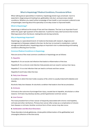 Hepatology- Medical Conditions, Procedures & More
