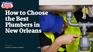 How to Choose the Best Plumbers in New Orleans