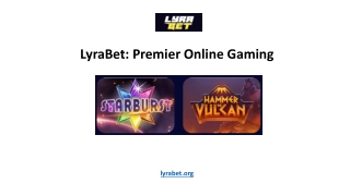 LyraBet Premier Online Gaming