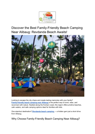Discover the Best Family-Friendly Beach Camping Near Alibaug_ Revdanda Beach Awaits