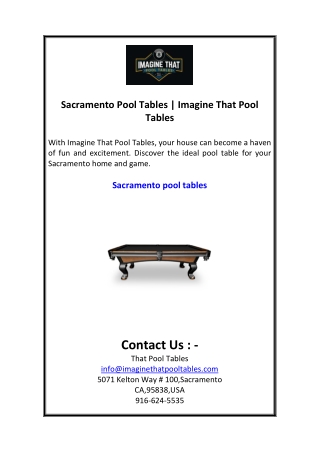 Sacramento Pool Tables  Imagine That Pool Tables