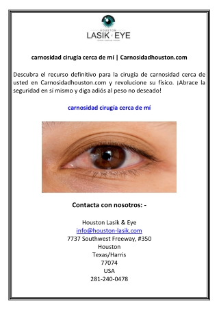 carnosidad cirugía cerca de mí  Carnosidadhouston.com