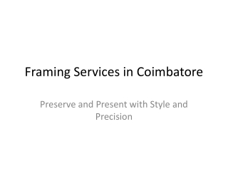 Framing_Services_Coimbatore