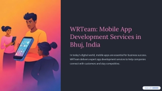 Mobile App Development Services Company Bhuj, India | WRTeam