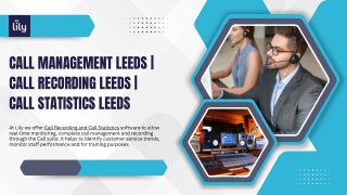 Call Management Leeds  Call Recording Leeds  Call Statistics Leeds