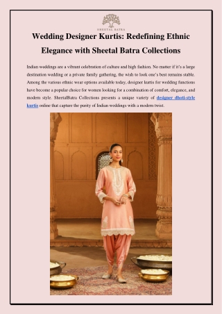 Wedding Designer Kurtis Redefining Ethnic Elegance with SheetalBatra Collections_