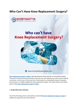 Who Cant have knee replacement surgery