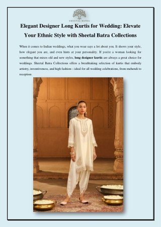 Elegant Designer Long Kurtis for Wedding Elevate Your Ethnic Style with Sheetal Batra Collections