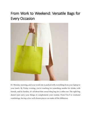 From Work to Weekend: Versatile Bags for Every Occasion