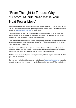 “From Thought to Thread_ Why ‘Custom T-Shirts Near Me’ Is Your Next Power Move”