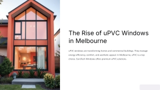Enhancing Energy Efficiency with Premium uPVC Windows & Doors in Melbourne